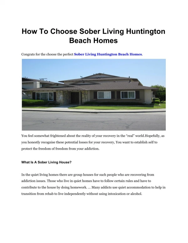 To Choose Perfect and Good Sober Living House?