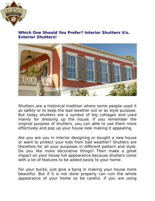 Which One Should You Prefer? Interior Shutters V/s. Exterior Shutters!