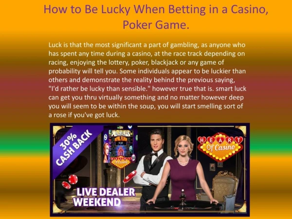 How to Be Lucky When Betting in a Casino, Poker Game.