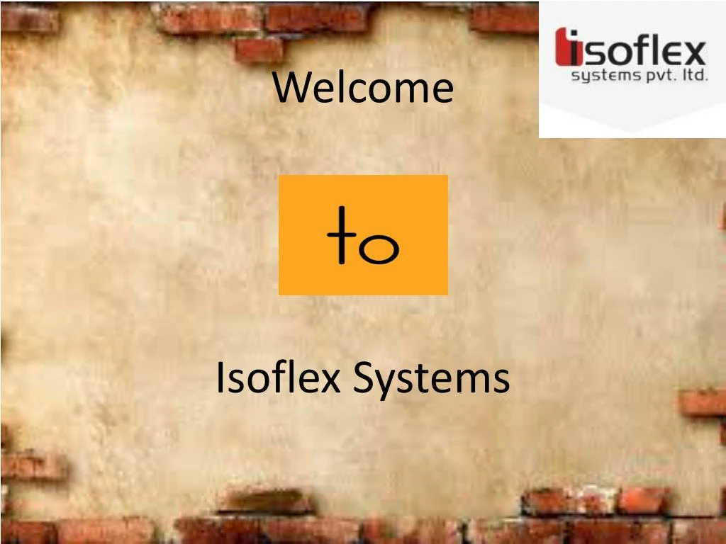 welcome isoflex systems