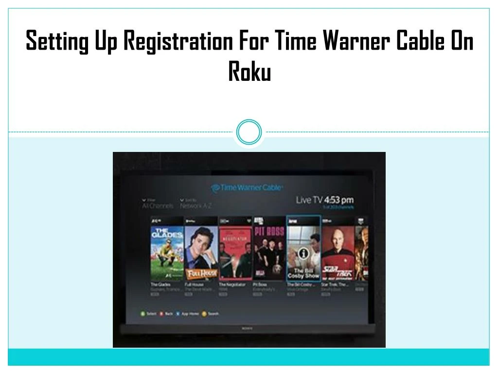 setting up registration for time warner cable on roku