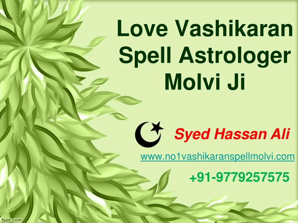love vashikaran spell astrologer molvi ji