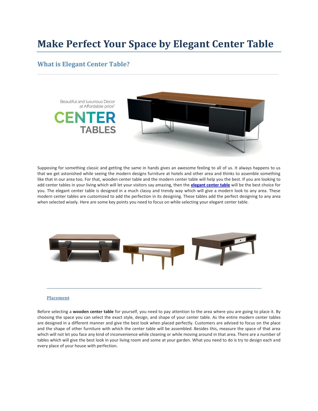 make perfect your space by elegant center table