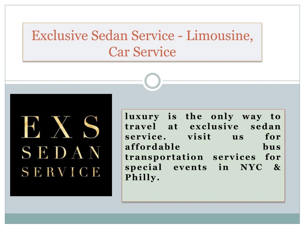 exclusive sedan service limousine car service