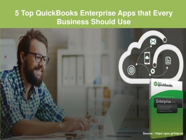 5 Top QuickBooks Enterprise Apps : Every Business Should Use