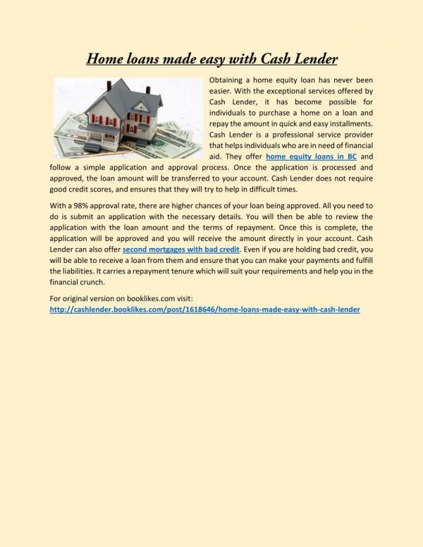 Home loans made easy with Cash Lender