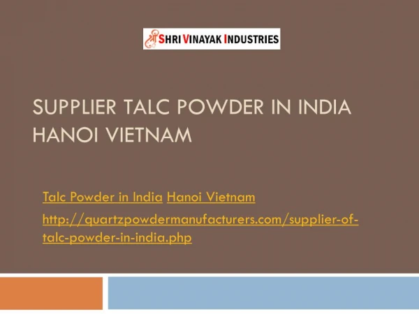 Supplier Talc Powder in India Hanoi Vietnam