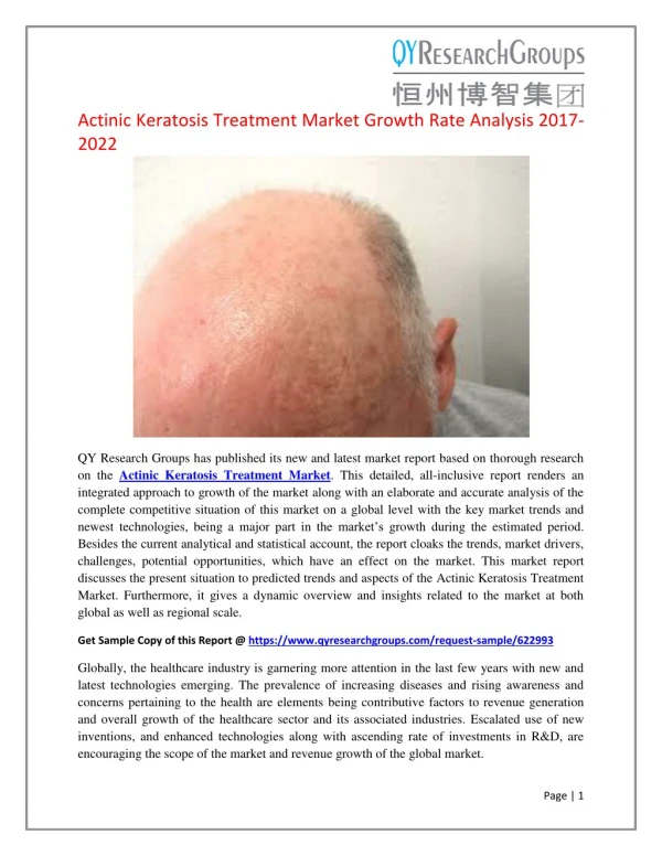 Global Actinic Keratosis Treatment Market Size, Status and Forecast 2022
