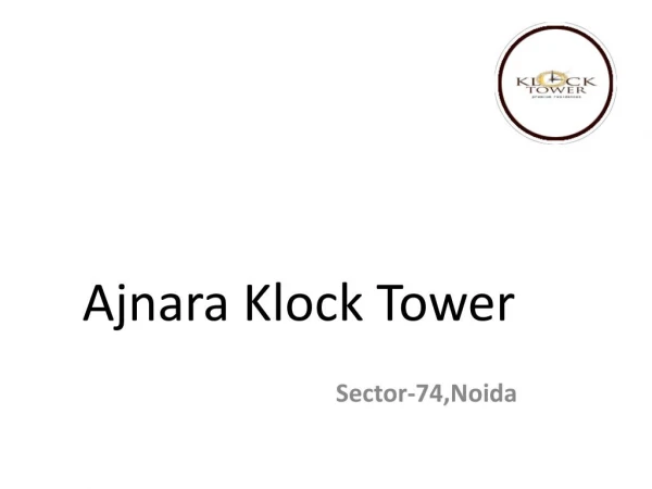 Ajnara Klock Towers