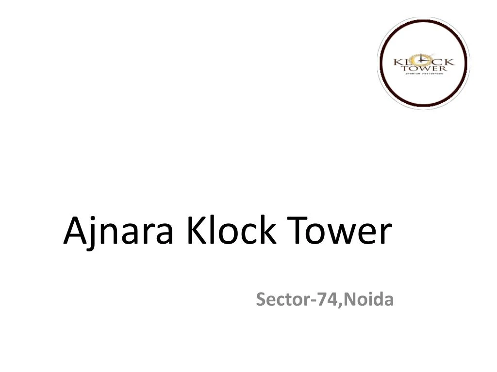 ajnara klock tower