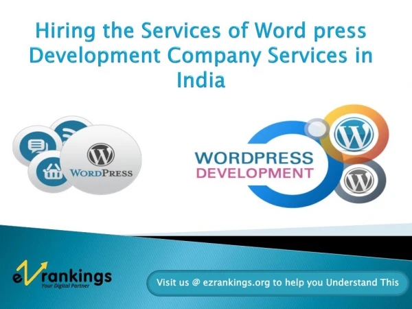 Hiring the Word press Development Company Services in India