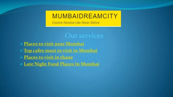Mumbai Dreamcity
