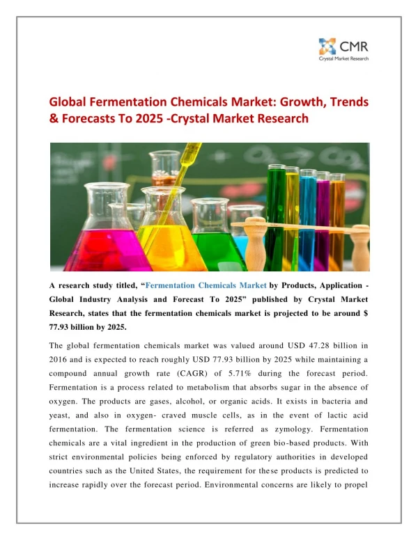 Global Fermentation Chemicals Market: Growth, Trends & Forecasts To 2025 -Crystal Market Research