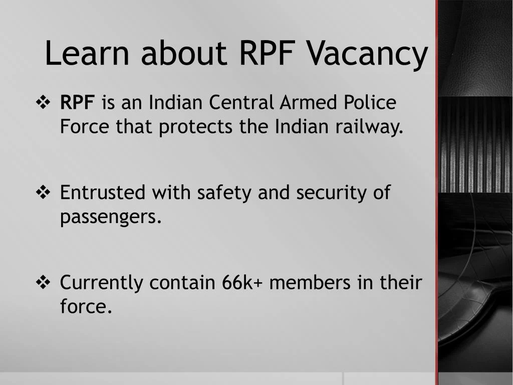 learn about rpf vacancy