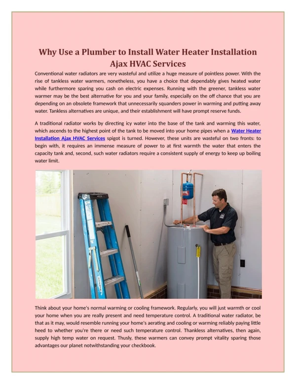 Why Use a Plumber to Install Water Heater Installation Ajax HVAC Services