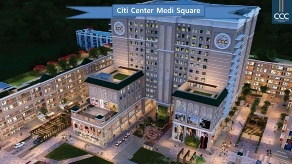 Citi Center Medi Square Commercial Space In Chandigarh Call 9953592848