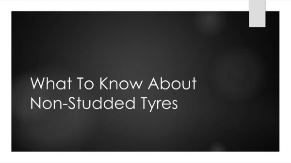 What To Know About Non-Studded Tyres 