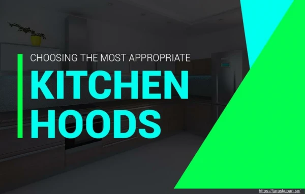Things to keep in mind before buying kitchen hoods