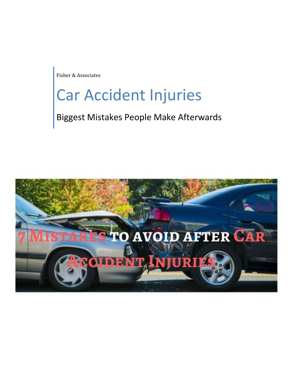 fisher associates car accident injuries