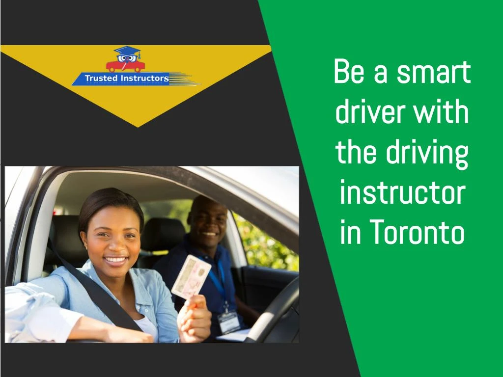 be a smart driver with the driving instructor