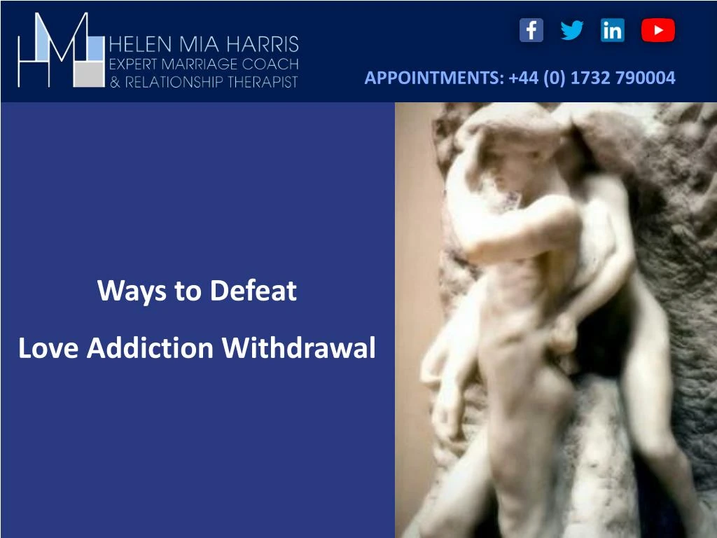 ways to defeat love addiction withdrawal