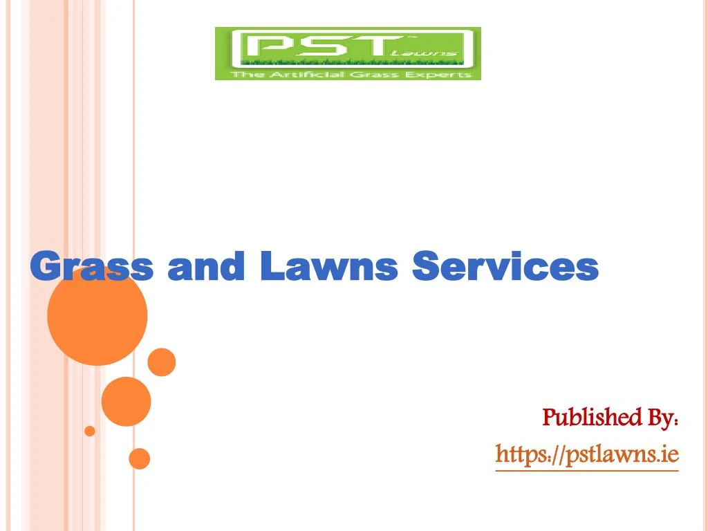 grass and lawns services published by https pstlawns ie