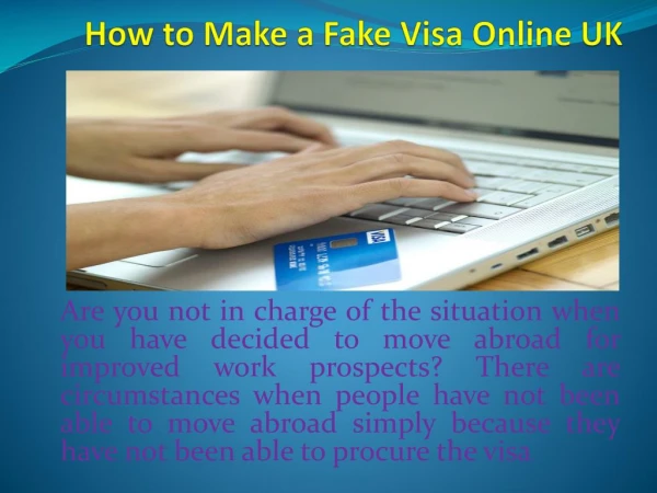 How to Make a Fake Visa Online UK