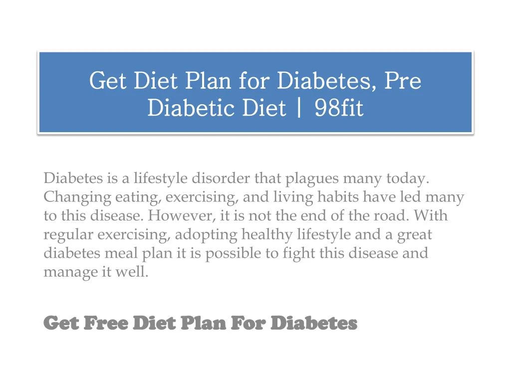 get diet plan for diabetes pre diabetic diet 98fit