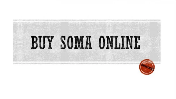 How to buy soma online without prescription