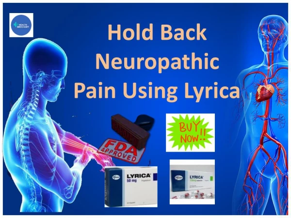 An Extensively Prescribed Lyrica Medication For Nerve Pain