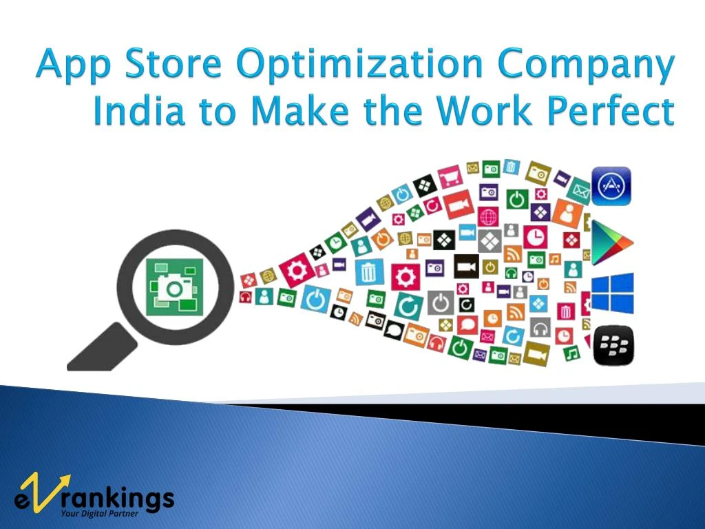 app store optimization company india to make the work perfect