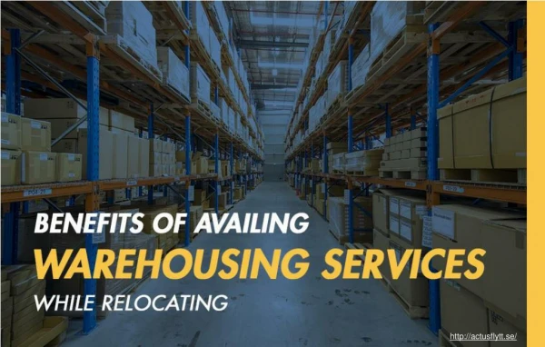 How Important Is Availing Warehousing Services While Relocating?