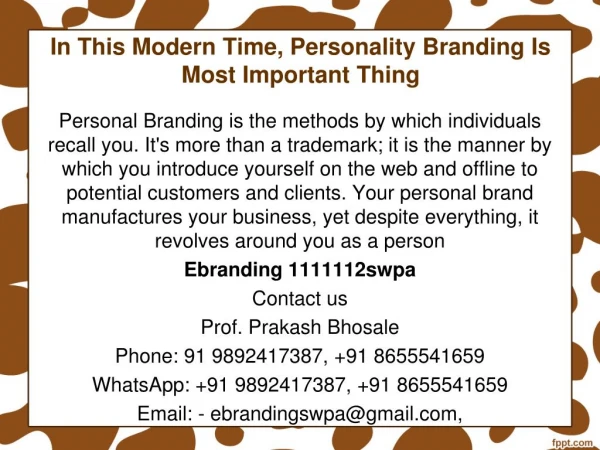 3.In This Modern Time, Personality Branding Is Most Important Thing