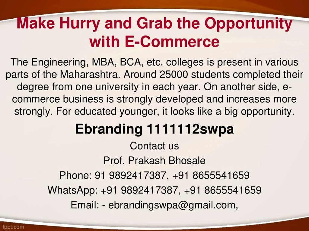 make hurry and grab the opportunity with e commerce