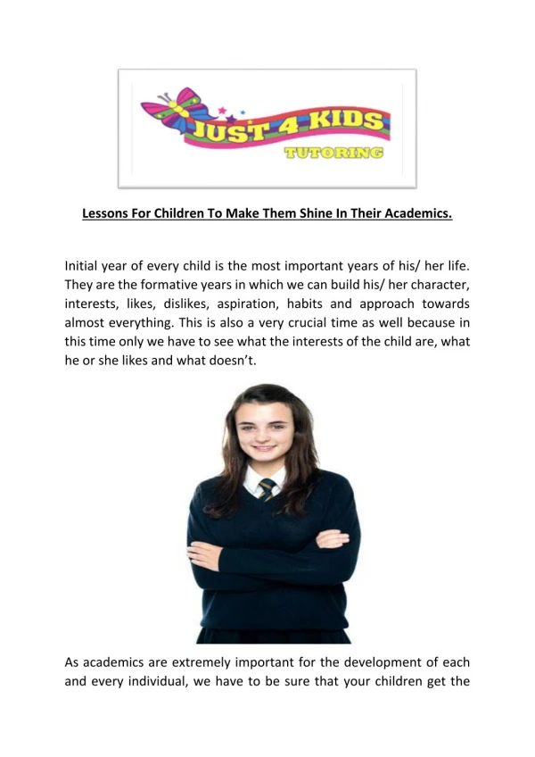 Lessons For Children To Make Them Shine In Their Academics - Just 4 Kids Tutoring