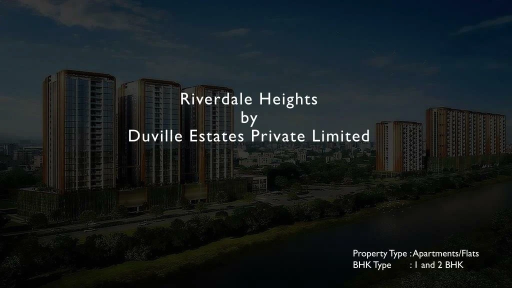 riverdale heights by duville estates private limited