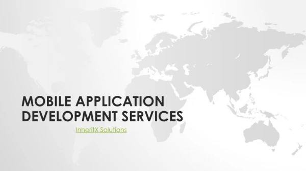 Mobile application development