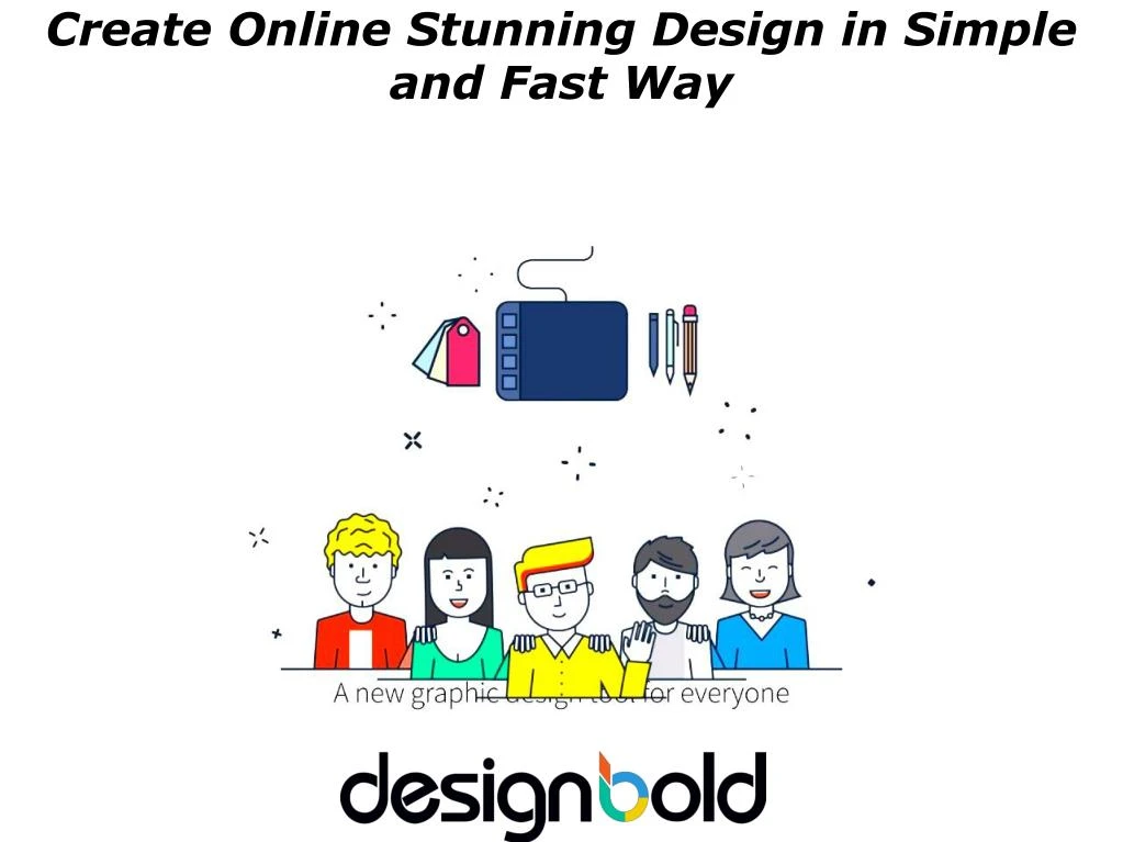 create online stunning design in simple and fast