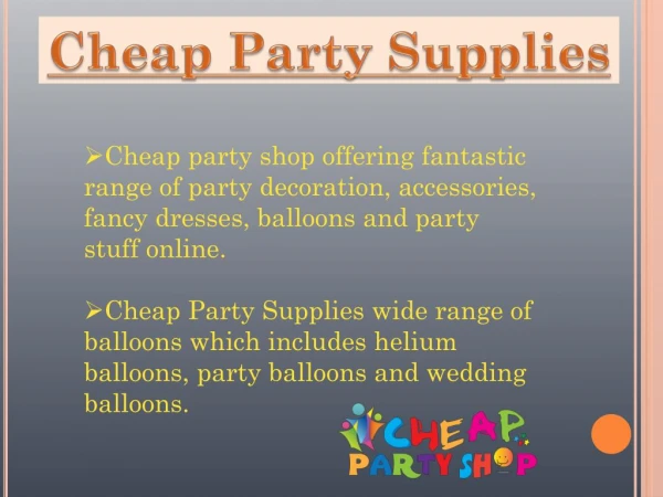 Cheap party supplies