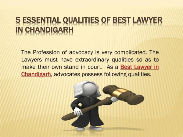 5 Essential Qualities of Best Lawyer in Chandigarh