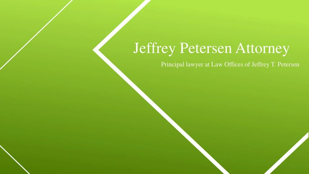 jeffrey petersen attorney