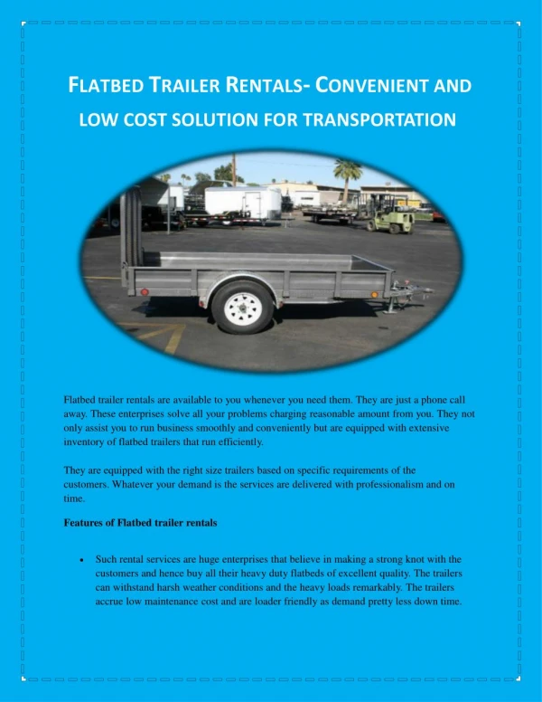 Flatbed Trailer Rentals- Convenient and low cost solution for transportation