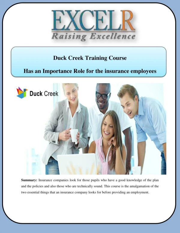 Duck Creek Training Course Has an Importance Role for the insurance employees