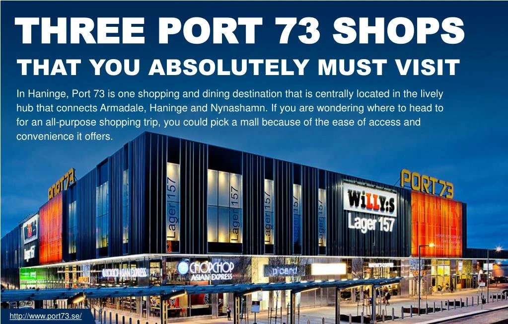 three port 73 shops