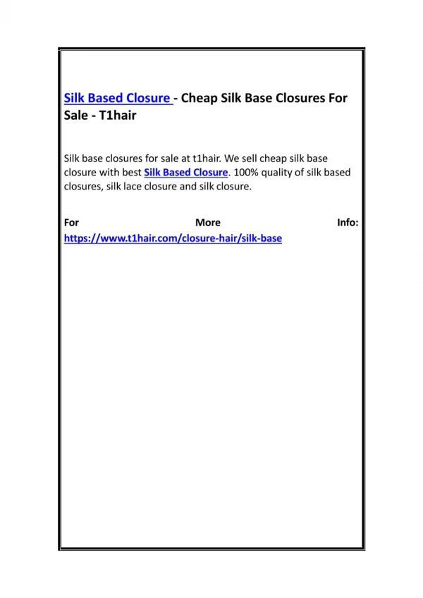 Silk Based Closure - Cheap Silk Base Closures For Sale - T1hair