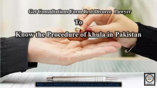 How To get khula in pakistan | Procedure Of Khula In Pakistan
