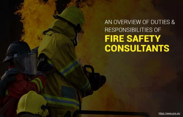 Basic responsibilities of fire safety consulting companies