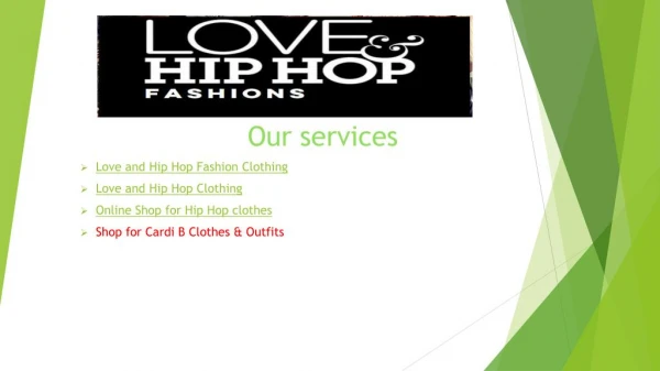 Online Shop for Love and Hip Hop Fashion Clothing