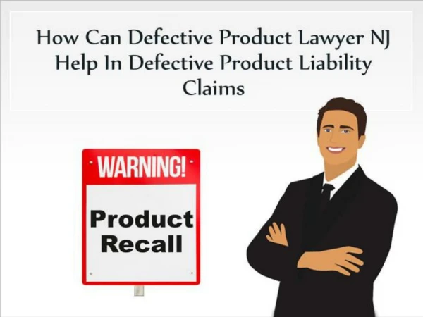 How Can Defective Product Lawyer NJ Help In Defective Product Liability Claims | PopperLaw