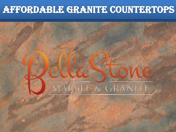 Affordable Granite Countertops